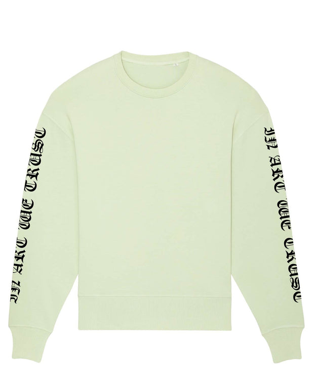 Original Gothique Sweatshirt Oversize In Art We Trust Coton biologique XS Vert Pastel